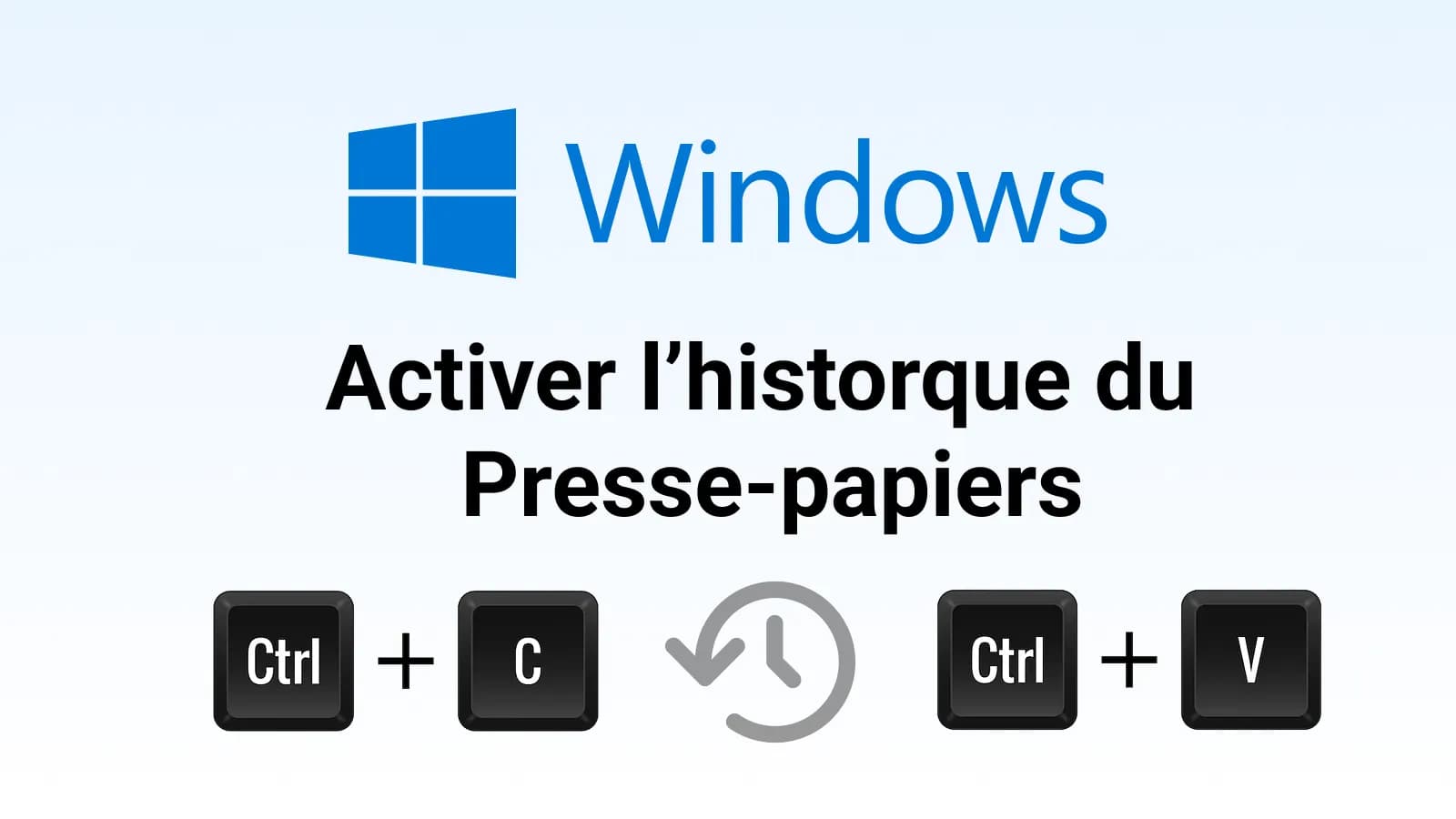 image du logo windows avec le texte activer l'historique du presse papiers